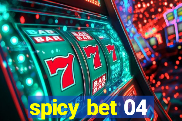 spicy bet 04